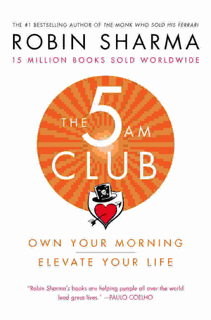 The 5 AM Club by Robin Sharma