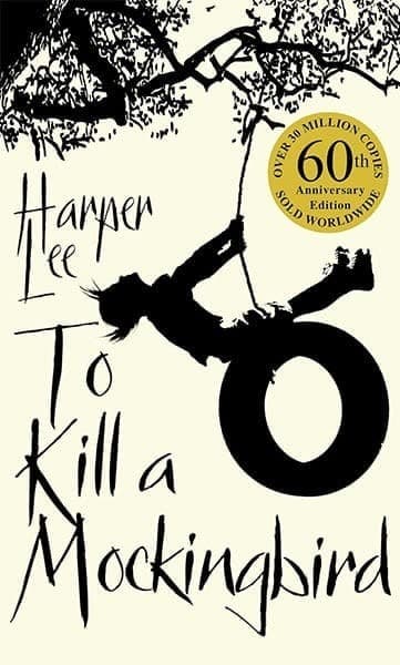 To Kill a Mockingbird by Harper Lee